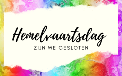 HEMELVAARTSDAG GESLOTEN !